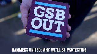 GSBOUT: Hammers United on why they'll be protesting