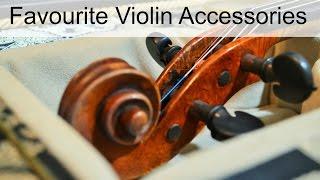 Favourite Violin Accessories