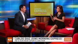 HLN: Carlos Diaz joins Morning Express