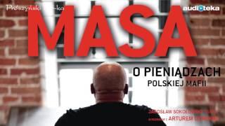 Słuchaj za darmo - Masa o pieniądzach polskiej mafii | audiobook