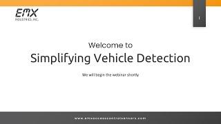 Simplifying Vehicle Detection | EMX Webinar