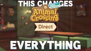 How the Animal Crossing New Horizons Direct Changes EVERYTHING