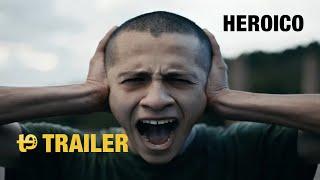 Heroico - Trailer