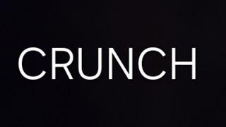 CRUNCH Movie Trailer