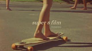 that one time in hawaii - SUPER 8 FILM