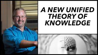 Gregg Henriques' Unified Theory of Knowledge (UTOK)