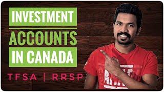 Different Investment accounts in Canada | TFSA | RRSP | Taxes Explained in Malayalam