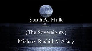 Surah Al Mulk | Mishary Rashid Al-Afasy | Arabic and English translation | HD