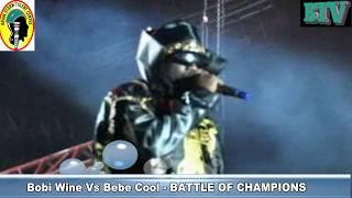 BOBI WINE VS BEBE COOL PART1 - BATTLE OF CHAMPIONS (2012) - KATWEJJUKANYE