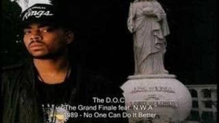 The D.O.C. - The Grand Finale feat. N.W.A.