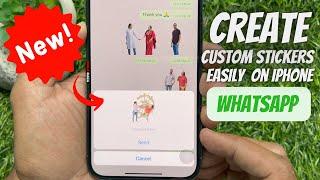 How to Create your own WhatsApp Stickers with iPhone | Whatsapp Sticker New Update