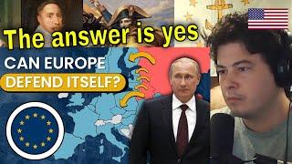 American Reacts Defending Europe WITHOUT the U.S. - Is It Possible?