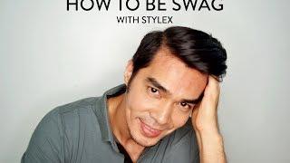 SWAG 101: How to be Swag with Stylex