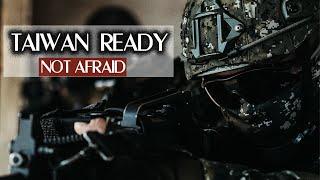 Taiwan Military Power |2024| "Not Afraid"