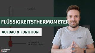 Thermometer Aufbau: wie funktionieren Flüssigkeitsthermometer? 