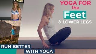 Yoga for Feet and Lower Legs