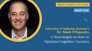 Dr. Mark D’Esposito: A Neurologist on How to Optimize Cognitive Function