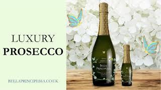 Best Prosecco Wine UK 2021: Bella Principessa Luxury Prosecco DOCG. Stunning bottle + fabulous taste