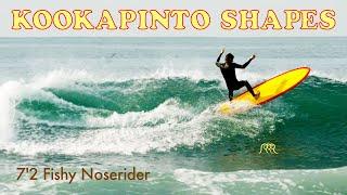 Kookapinto Shapes | Tommy Witt and a 7'2 Fishy Noserider