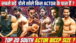Top 21 Best Bodybuilders Bices Size In South 2022, Biceps Size Of South Actors, Blockbuster Battles