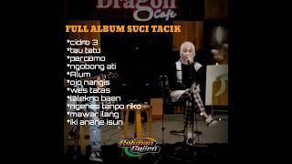 kumpulan full album suci tacik 2021||Cidro 3, tau Tatu dlll