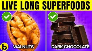 9 SUPERFOODS That Can Help You LIVE LONGER!