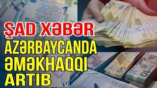 ŞAD XƏBƏR - Azərbaycanda əməkhaqqı artıb - Media Turk TV