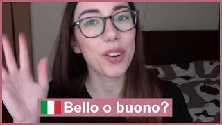 Bello o buono? (Part 1)