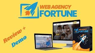 Web Agency Fortune Review and Demo | Get My Custom Bonuses