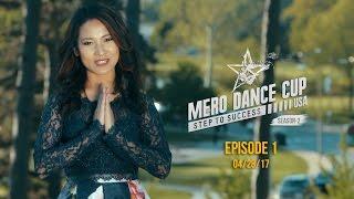 Mero Dance Cup USA  | Season II | Episode 1