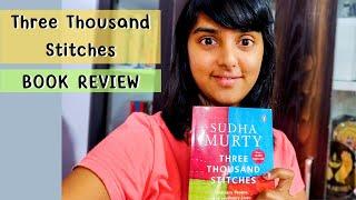 Three thousand stitches by Sudha Murthy | Sudha Murthy Books | Book Reviews