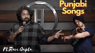 Punjabi Songs | Stand up Comedy by Ravi Gupta | The Laugh Store | Anubhav singh Bassi | Aakash Gupta