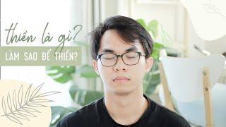 Thiền là gì? Cách để bắt đầu thiền? THIỀN CHO NGƯỜI MỚI BẮT ĐẦU | Teayou 