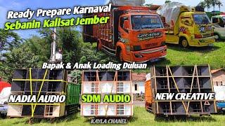 READY PREPARE KARNAVAL SEBANIN KALISAT NEW CREATIVE NADIA AUDIO SDM AUDIO LOADING DULUAN HARI INI