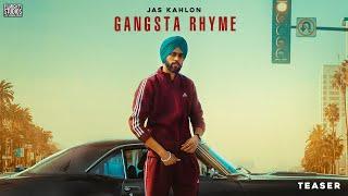 GANGSTA RHYME (Teaser) JAS KAHLON | ZEAL BOYS | SAGAN MANN | Latest Punjabi Songs 2020 | Coming Soon