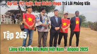 Huy Khánh Vlogs || Trả Lời Phỏng Vấn Đài Truyền Hình Angola TPA, Đại Sứ, PCT Quận, Huy Khánh Vlogs