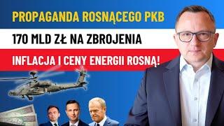 Czy Polska GOSPODARKA Rośnie [PKB 3,2%]? Wydamy AŻ 1/4 BUDŻETU na ZBROJENIA! Inflacja ROŚNIE!