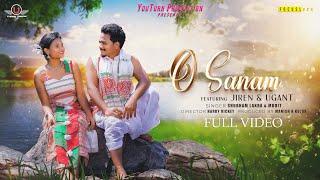 O SANAM ( ओ सनम ) | Nagpuri Romantic Song 2024 | UGANT | JIREN | SHUBHAM LAKRA | MODIT | Youturn Pro