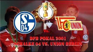 DFB Pokal 2001 - Schalke 04 vs. Union Berlin - 2nd Half