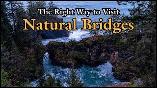 The Right Way to Visit Natural Bridges