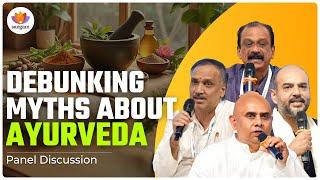 Debunking Myths About Ayurveda | Dr. TG Vinodkumar, Dr. Ramkumar, Dr. TS Krishnakumar | #sangamtalks