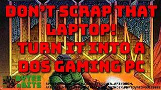 Don't scrap that Laptop. Turn it into a native DOS Gaming machine with FreeDOS!