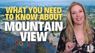 Is Mountain View CA a Good Place to Live? | Things To Do, Cost of Living & more! | The Locals Team