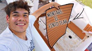 Finalmento Monto Il TEAK SINTETICO Nella Nuova Barca, BELLISSIMO!