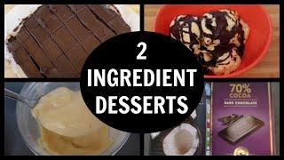 How To Make Easy 2 Ingredient Desserts