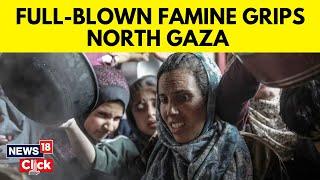 Northern Gaza Plunged Into Full-Blown Famine:UN Official | Israel News Updates | English News | G18V