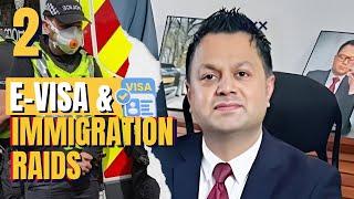 E-Visa & Immigration Raids | Legal Time with Solicitor Zubair Rasheed | Part 2