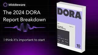 2024 DORA Report Breakdown | Elite vs Low Performing Engineering Teams' Dora Metrics