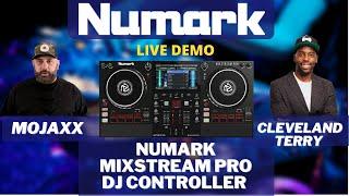 Numark Mixstream Pro DJ Controller Live Demo w/ Mojaxx & Cleveland Terry