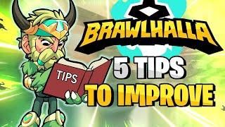5 Tips To Improve In Brawlhalla [FAST]